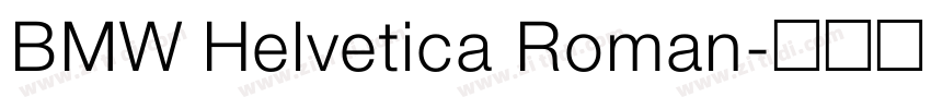 BMW Helvetica Roman字体转换